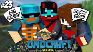 OMOCRAFT S2 (EP.23) - ANG MALUFET NA PLANO NI @Tankdemic Tv  | Minecraft Tagalog