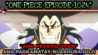 One piece ep 1024 (Review) Fake Oden | Ang pagkamatay ni Ashura Doji