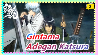 [Gintama] [Adegan 46 Katsura] EP308-316: Bertemu Dengan Shinsegumi Lagi_3