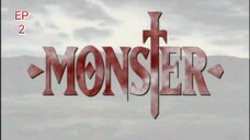 MONSTER |EP - 2 | ANIME