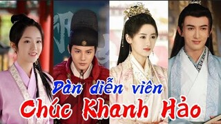 Chúc Khanh Hảo (祝卿好) | Dàn diễn viên