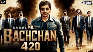 Ravi Teja's Mr. Bachchan 420 Full Action Hindi Dubbed Movie | Mass Maharaja Ravi Teja, Sreeleela