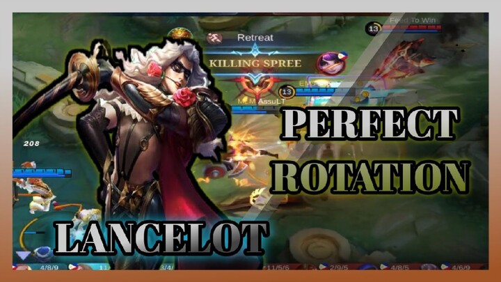 LANCELOT PERFECT ROTATION MVP GAMEPLAY