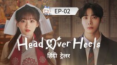 Head Over Heels [Episode-02] Hindi Dubbed....K-Drama....Drama....2025