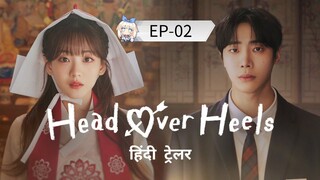 Head Over Heels [Episode-02] Hindi Dubbed....K-Drama....Drama....2025