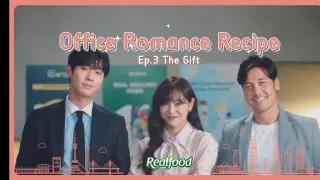 Office Romance Recipe: Episode 3