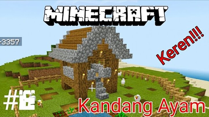 AYO BUAT KANDANG AYAM - Minecraft Survival Indonesia #6