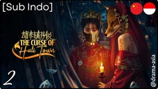 [Sub Indo] The Curse of Huli Town – Eps. 02 (2025)