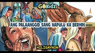'ANG PALAANGID SANG NAPULU KA BERHIN" | Bible story