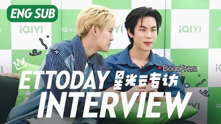 【ENG SUB】ETtoday INTERVIEW BounPrem บุ๋นเปรม