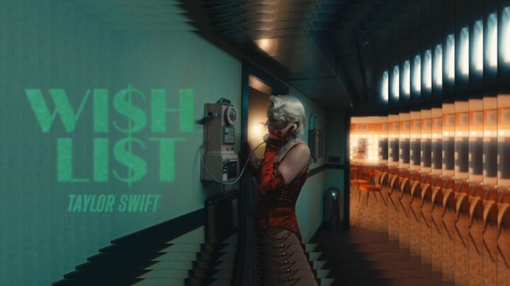Taylor Swift - Wi$h Li$t (Lyric Video)