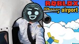 Roblox ฮาๆ:ประสบการณ์ บนเที่ยวบิน:liberty airport:Roblox สนุกๆ