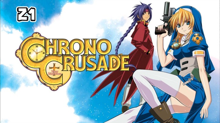 Chrno - Mary Magdalene [ep21] Mary Magdalene_ID Sub