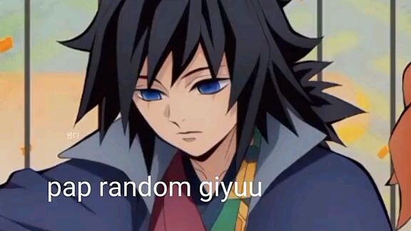 pap random giyu