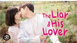 THE LIAR AND HIS LOVER Episode 6 Tagalog Dubbed