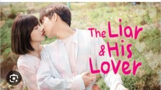 THE LIAR AND HIS LOVER Episode 6 Tagalog Dubbed