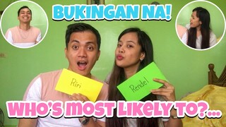 ’WHO’S MOST LIKELY TO’ CHALLENGE W/ BOYFRIEND | GRABE SOBRANG BUKINGAN!! (+SHOUT OUTS!)| Riri Dris