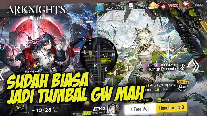 Pesta Gacha Namanya Ini Mah wkwkwk - Arknights Indonesia