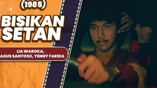 Bisikan Setan (1985) | Full Movie HD | Film Indonesia