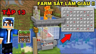 SINH TỒN | MINECRAFT PE 1.19 Tập 13 | Xây Máy Farm Sắt Để Làm Giàu Trong Survival..!?