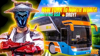 NEW YORK TO NORTH WORTH 🌎 || DRGYT DRIVE A BUS || BUS SIMULATOR 🔥