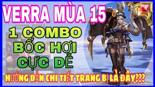 Verra mùa 15 | Cách lên đồ và bảng ngọc Verra mùa 15 mạnh nhất, 1 combo 1 mạng cực dễ - HD GAME 76