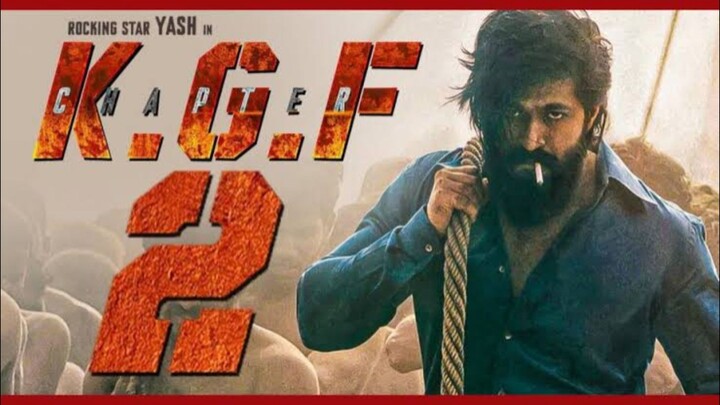 K.G.F: Chapter 2 - Movie Bangla dubbed 2022