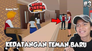 Kita Kedatangan Teman Baru Lagi Di Bioksopku - Bioskop Simulator [Episode 03]