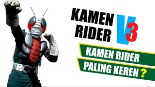 KAMEN RIDER V3!! KAMEN RIDER SHOWA PALING SUKSES LHO!