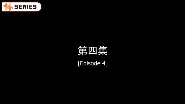 ENDLESS LOVE (Chinese) Episode 4