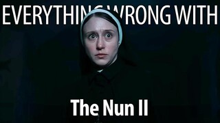 Everything Wrong With The Nun II In 24 Minutes Or Lesswebp