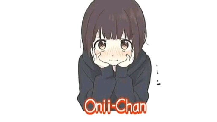 onii-chan nè