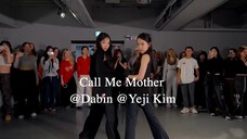 Call Me Mother _ Master Class _ @Dabin @Yeji Kim mirrored