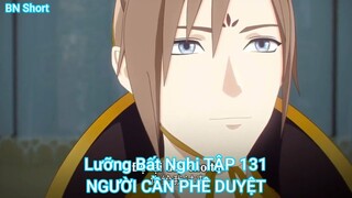 Lưỡng Bất Nghi TẬP Cuối-NGƯỜI CẦN PHÊ DUYỆT