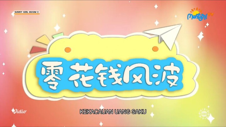 kekacuan uang saku | sunny girl no.23 season 2 (BAHASA INDONESIA)
