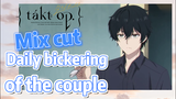 [Takt Op. Destiny]Â  Mix cut |  Daily bickering of the couple