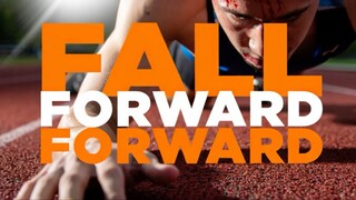 FALL FORWARD