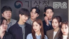 FORECASTING LOVE AND WEATHER EPISODE 2 | ENG SUB