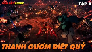 Thanh Gươm Diệt Quỷ Season 4 - Đại Trụ Đặc Huấn | Phảo Đài Vô Cực | Tập 8+9 |  Sad Boy Làm Anime