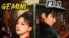 [ENG] EP 9 GEMINI