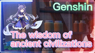 The wisdom of ancient civilizations
