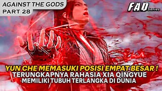 POSISI EMPAT BESAR DI AMANKAN SERTA MENGGESER EMPAT SEKTE BESAR ! - ALUR AGAINST THE GODS PART 28