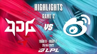 JDG vs WBG | Highlights - Game 2 | Tuần 9 Ngày 7 | LPL Mùa Xuân 2022