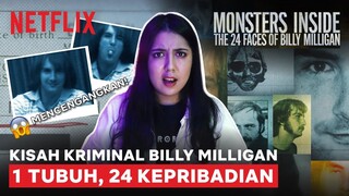 Kriminal dengan 24 Kepribadian?? Ini Kasus Heboh Billy Milligan | #NERROR NETFLIX