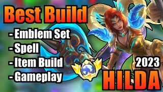 HILDA BEST BUILD 2023 | TOP 1 GLOBAL HILDA BUILD | HILDA - MOBILE LEGENDS | MLBB | PART 2