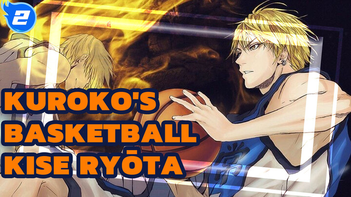 Kuroko's Basketball|Kise Ryōta*Perfect imitation*Epic_2
