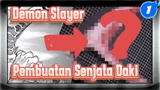 Demon Slayer | Daki | Pembuatan Senjata_1