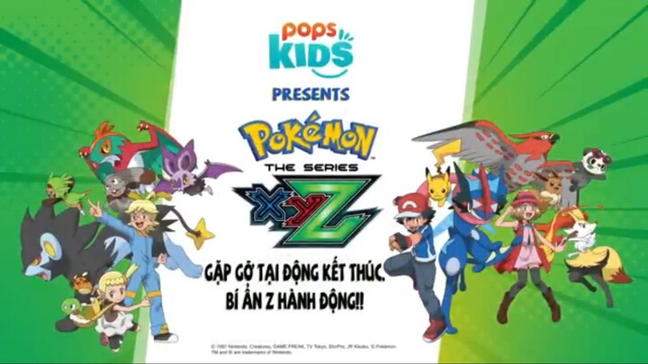 Pokemon [S19 XYZ] tập 106 : Gặp Gỡ Tại Động Kết Thúc Lồng Tiếng