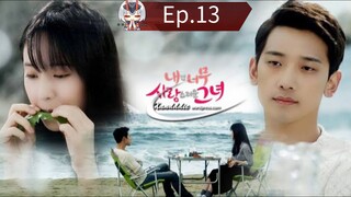 My Lovely Girl Episode 13 [Tagalog Dub]