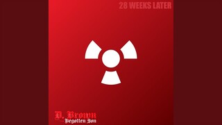 28 Weeks Later